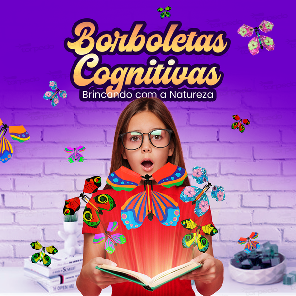 Borboletas Cognitivas - Brincando com a Natureza