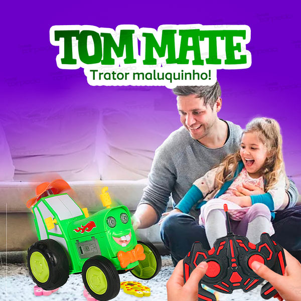 Tom Mate - Trator Maluquinho